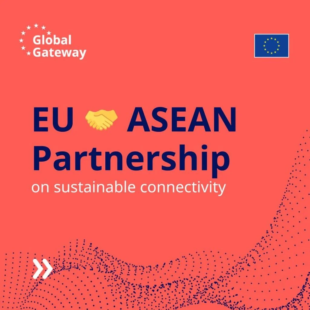 EU and ASEAN partnership on sustainable connectivity
