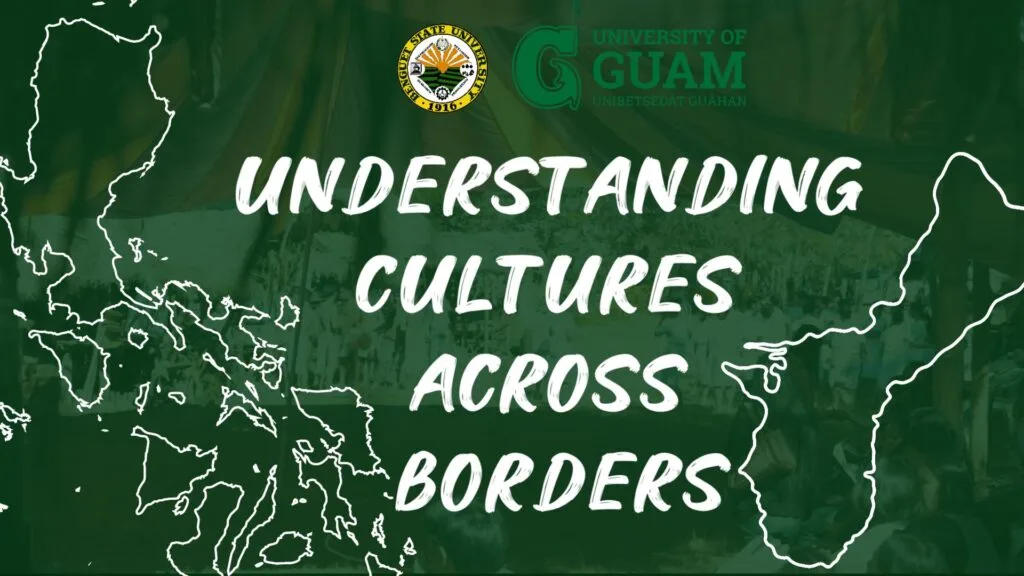 Understanding Cultures Across Borders: The BSU and University of Guam Partnership