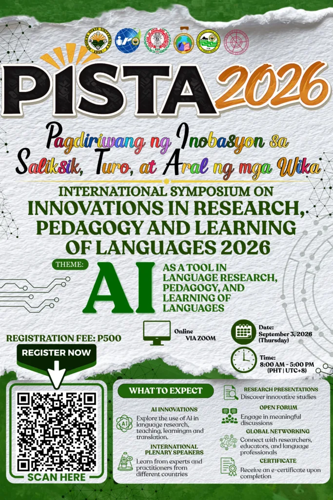 𝐏𝐈𝐒𝐓𝐀 𝟐𝟎𝟐𝟔: Pagdiriwang ng Inobasyon sa Saliksik, Turo, at Aral ng mga Wika 2026